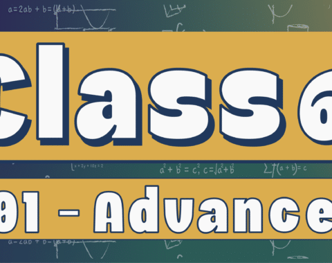 Class 6 – Advanced G01