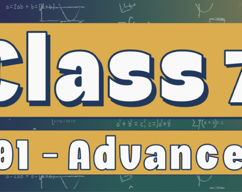 Class 7 – Advanced G01