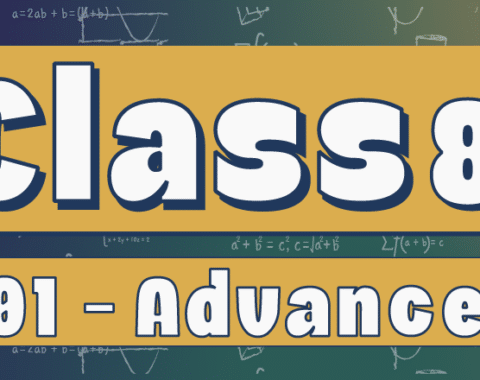 Class 8 – Advanced G01