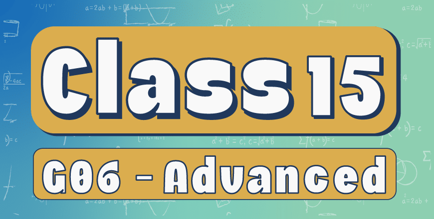 Class 15 – Advanced G06 – LMS | Mr Salama's Math