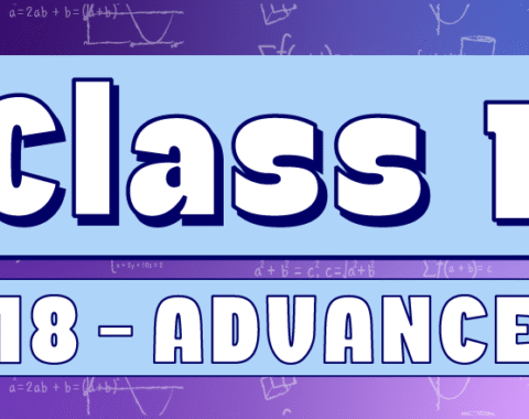 Class 1 – Advanced G18